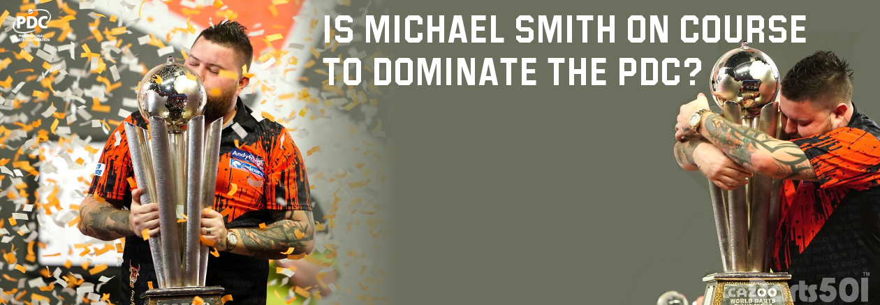 Is Michael Smith on Course to Dominate the PDC?