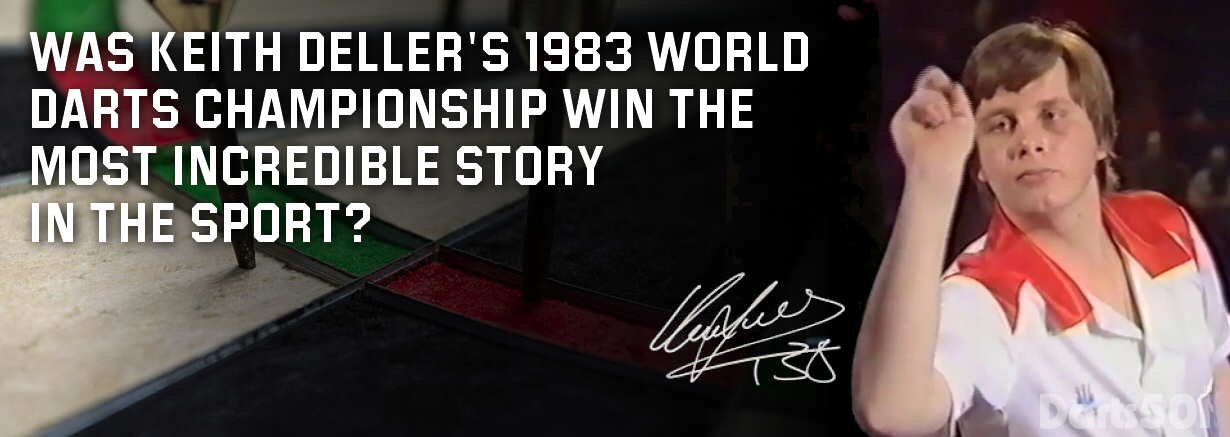 Was Keith Deller’s 1983 World Darts Champion