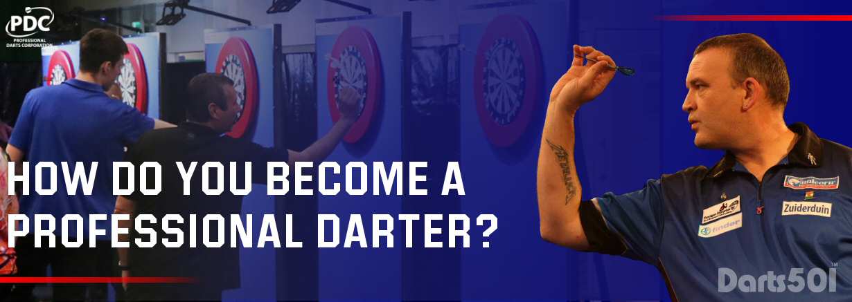 How to become a Professional Dart Player