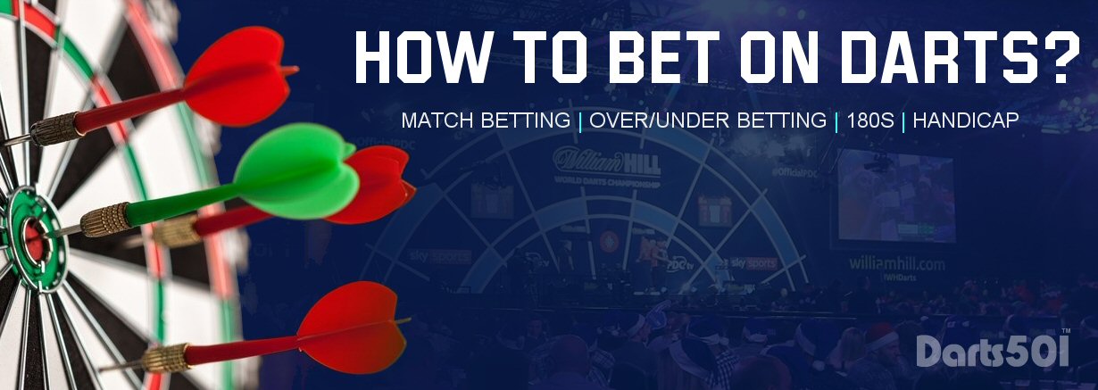 How To Bet On Darts
